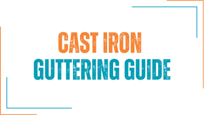 Cast Iron Guttering for Houses Guide
